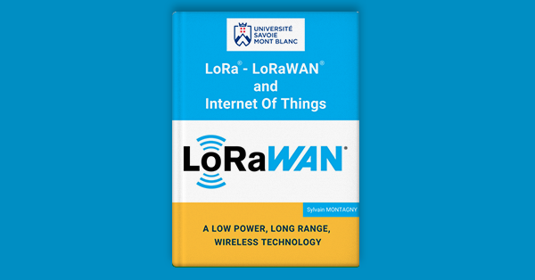 《LoRa® - LoRaWAN® 和物联网》电子书封面图